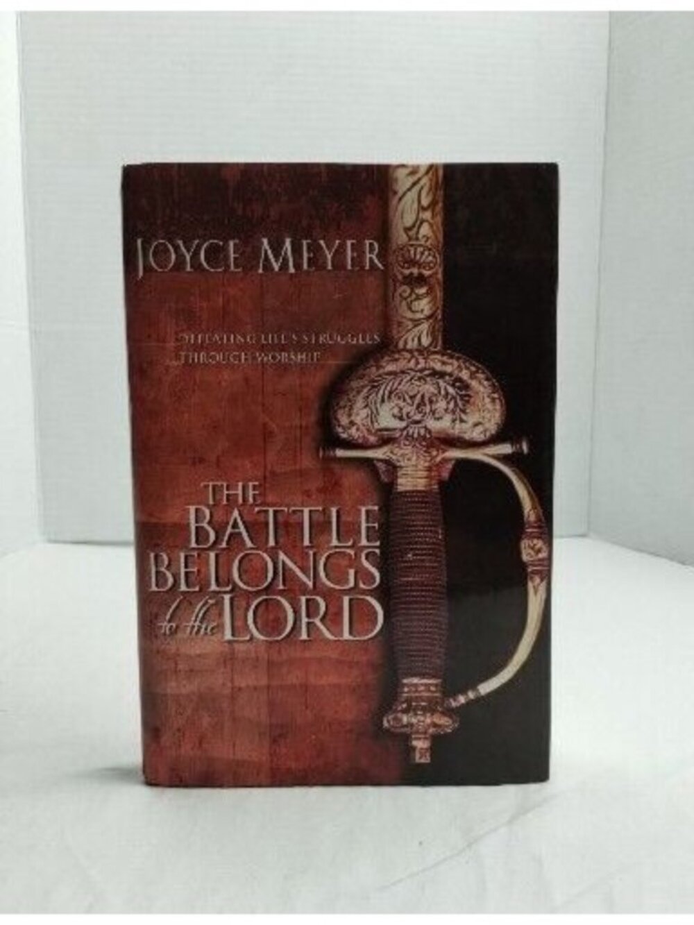The Battle Belongs to the Lord Joyce Meyer 2002 Vintage Hardcover w/ Dustjacket